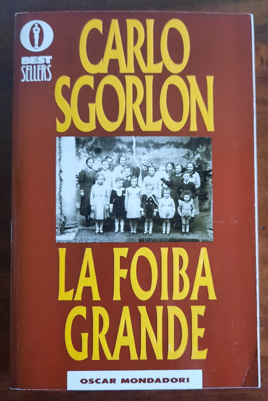 La foiba grande - Carlo Sgorlon