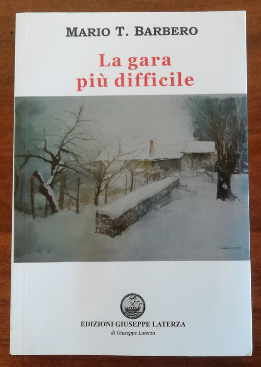 La gara più difficile - Editori Laterza