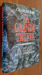 La grande truffa. Il caso Calvi e il crack del Banco Ambrosiano - Libreria Biellese