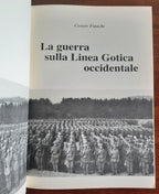 La guerra sulla Linea Gotica occidentale. Div. Monterosa 1944-45 - Libreria Biellese