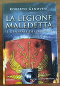 La legione maledetta. Il generale dei dannati - Libreria Biellese