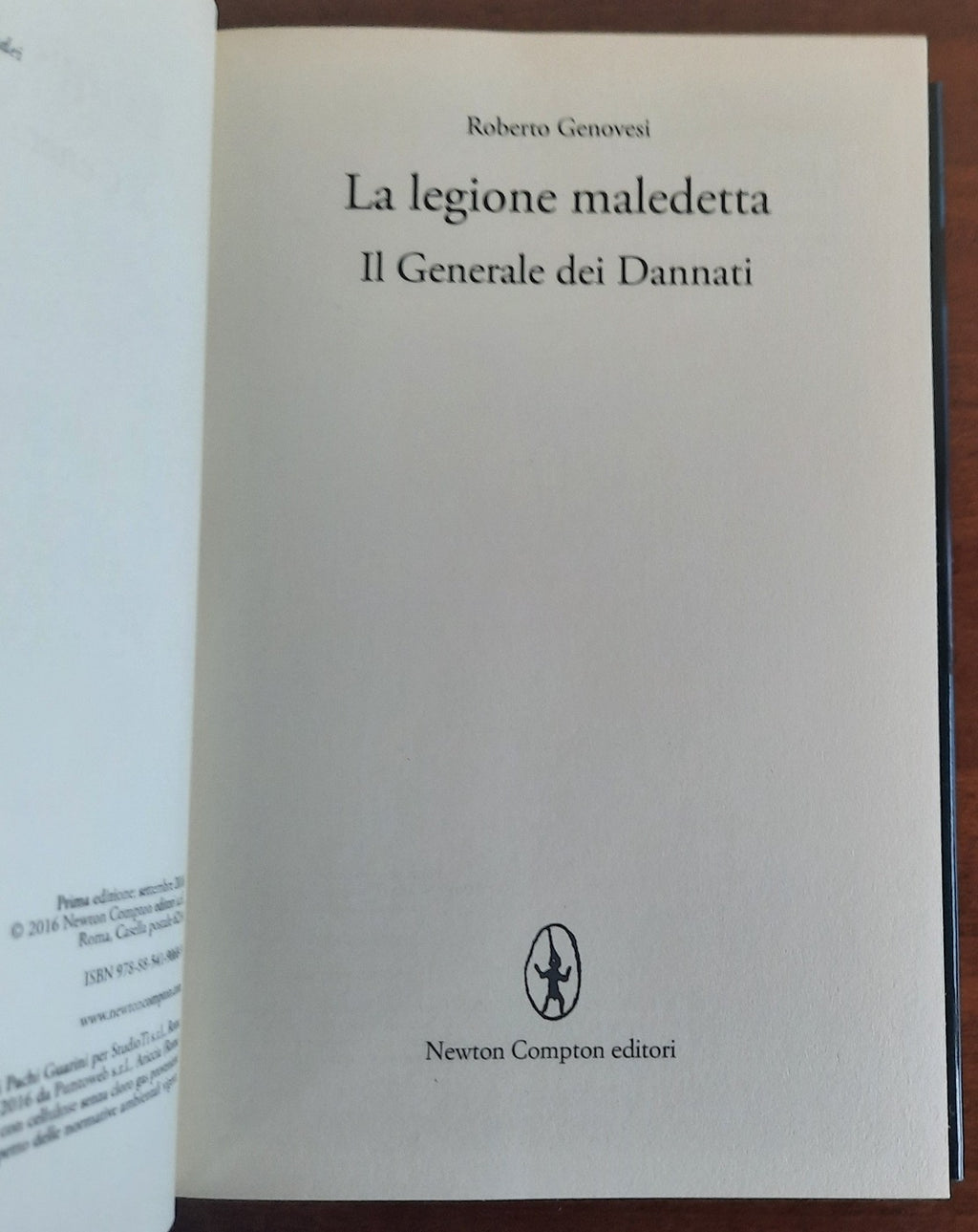 La legione maledetta. Il generale dei dannati - Libreria Biellese