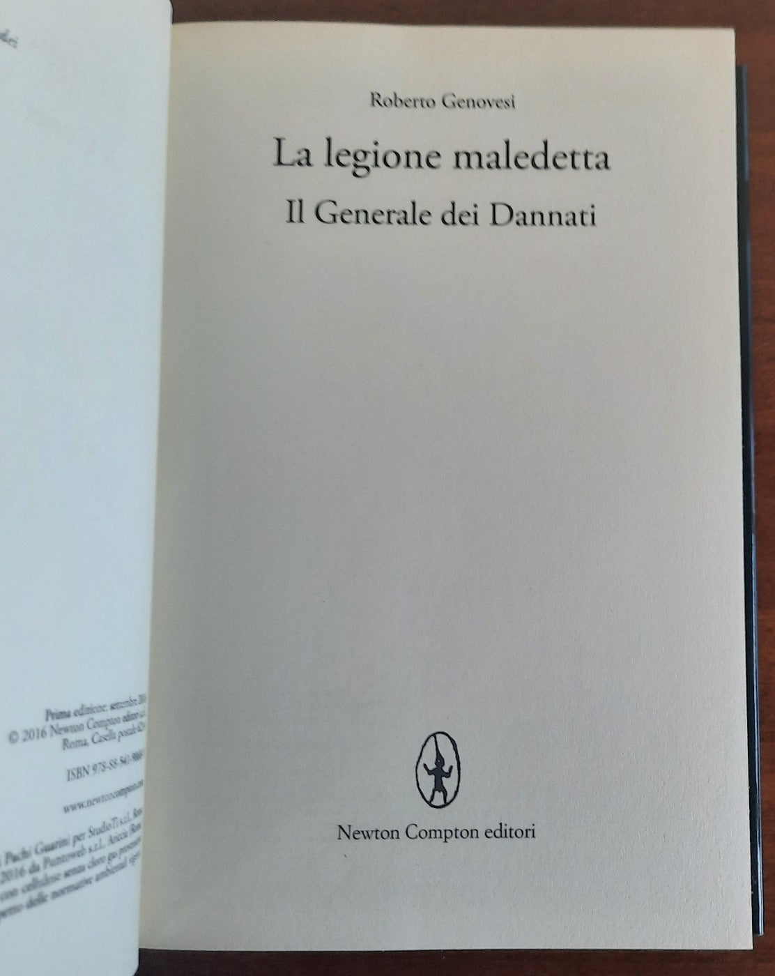 La legione maledetta. Il generale dei dannati - Libreria Biellese
