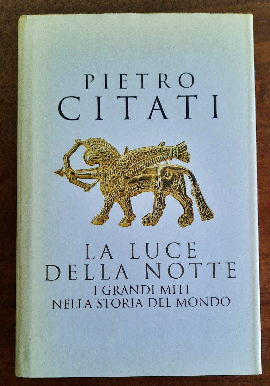 La luce della notte. I grandi miti nella storia del mondo - Libreria Biellese