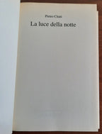 La luce della notte. I grandi miti nella storia del mondo - Libreria Biellese