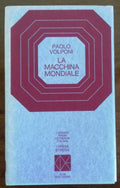 La macchina mondiale - I Premi Strega - Libreria Biellese