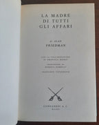 La madre di tutti gli affari. Casa Bianca, Saddam Hussein, BNL, servizi segreti, grandi e piccole industrie... - Libreria Biellese