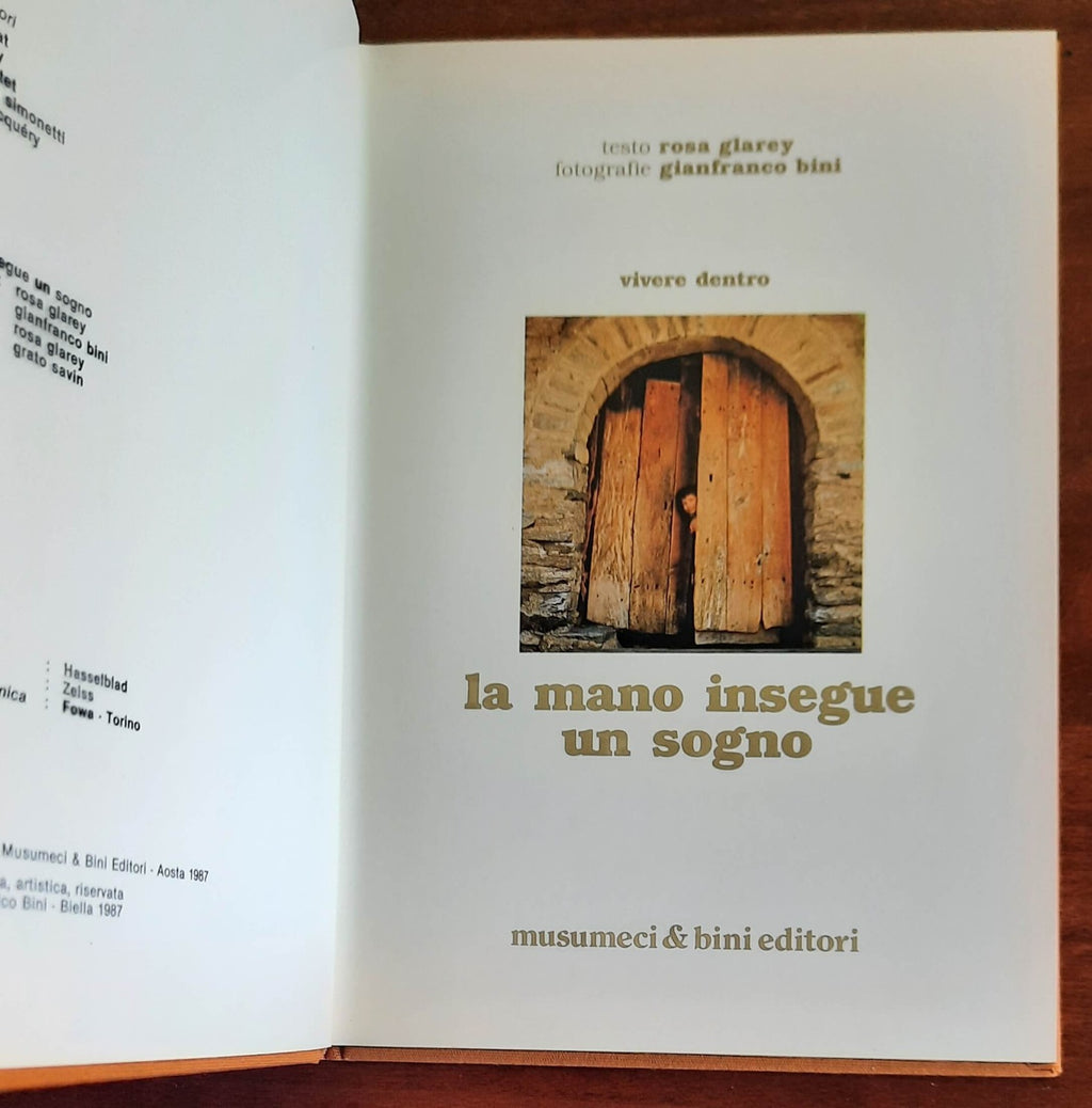 La mano insegue un sogno - Rosa Glarey e Gianfranco Bini - 1987 - Libreria Biellese