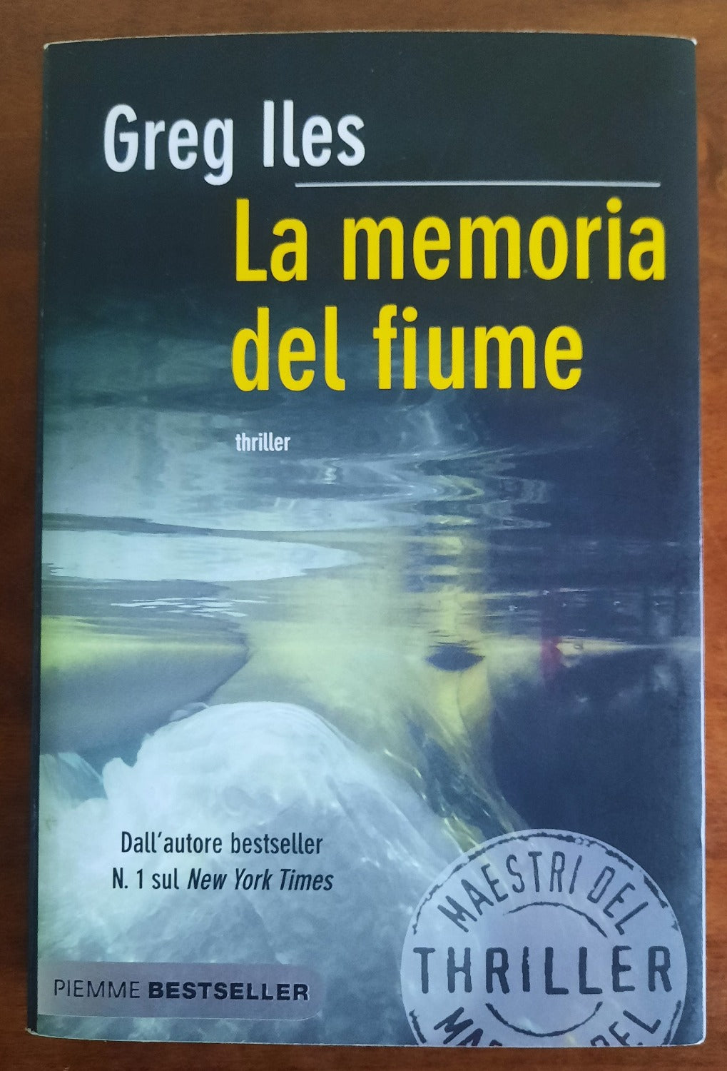 La memoria del fiume - Greg Iles - Piemme - Libreria Biellese
