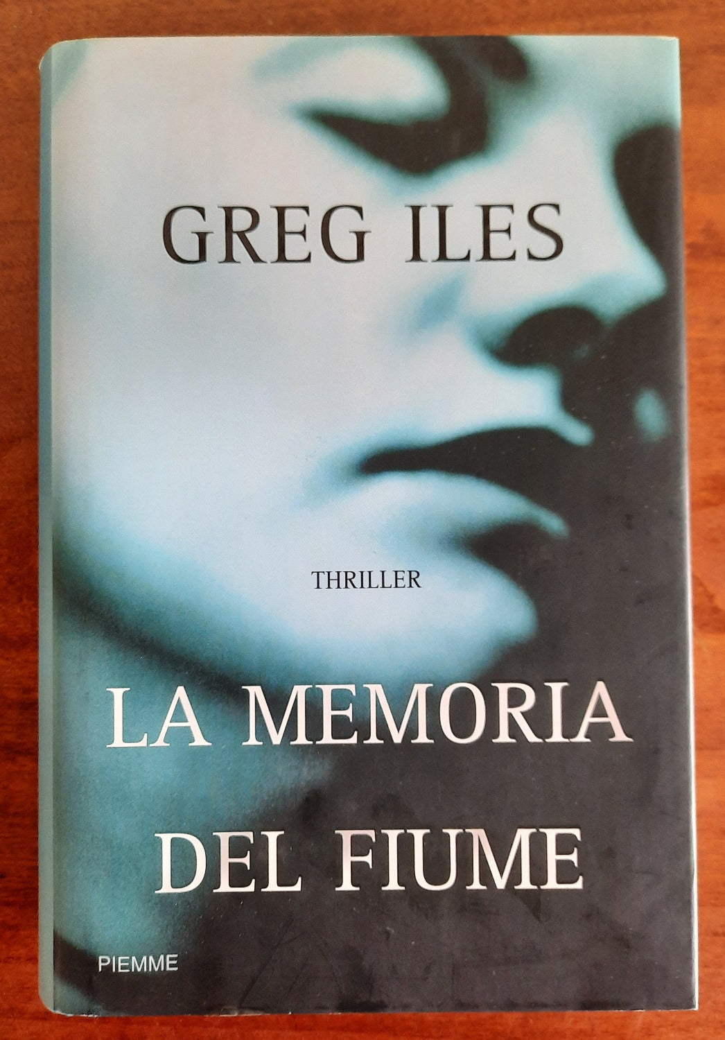 La memoria del fiume - Greg Iles