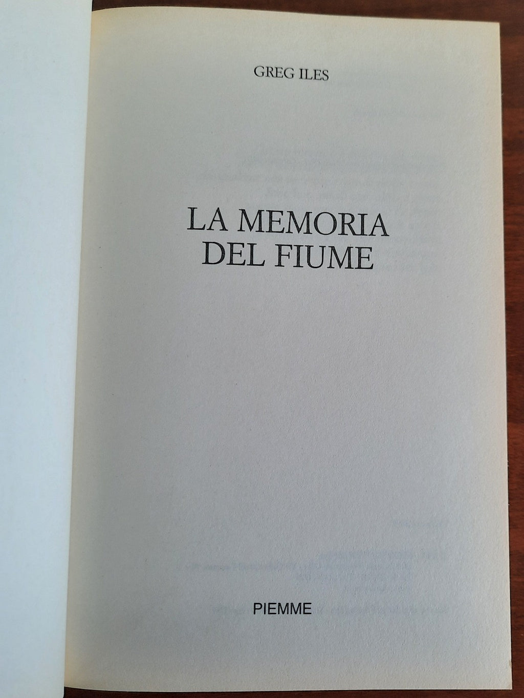 La memoria del fiume - Greg Iles - Libreria Biellese