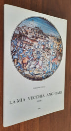 La mia vecchia Anghiari. Poesie - Libreria Biellese