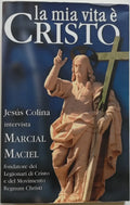 La mia vita è Cristo - Libreria Biellese