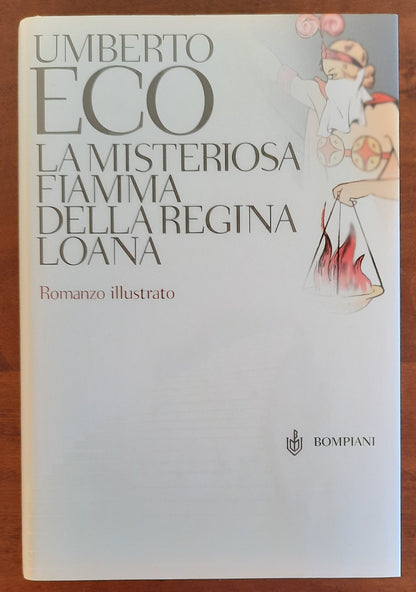 La misteriosa fiamma della regina Loana. Romanzo illustrato