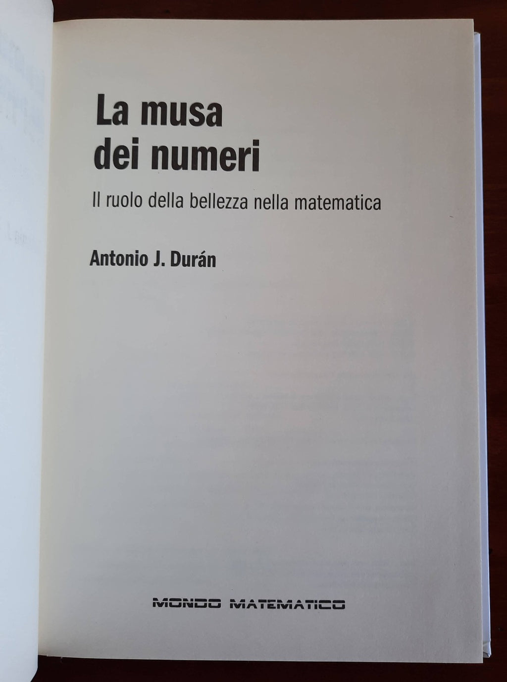 La musa dei numeri. Il ruolo della bellezza nella matematica - Libreria Biellese