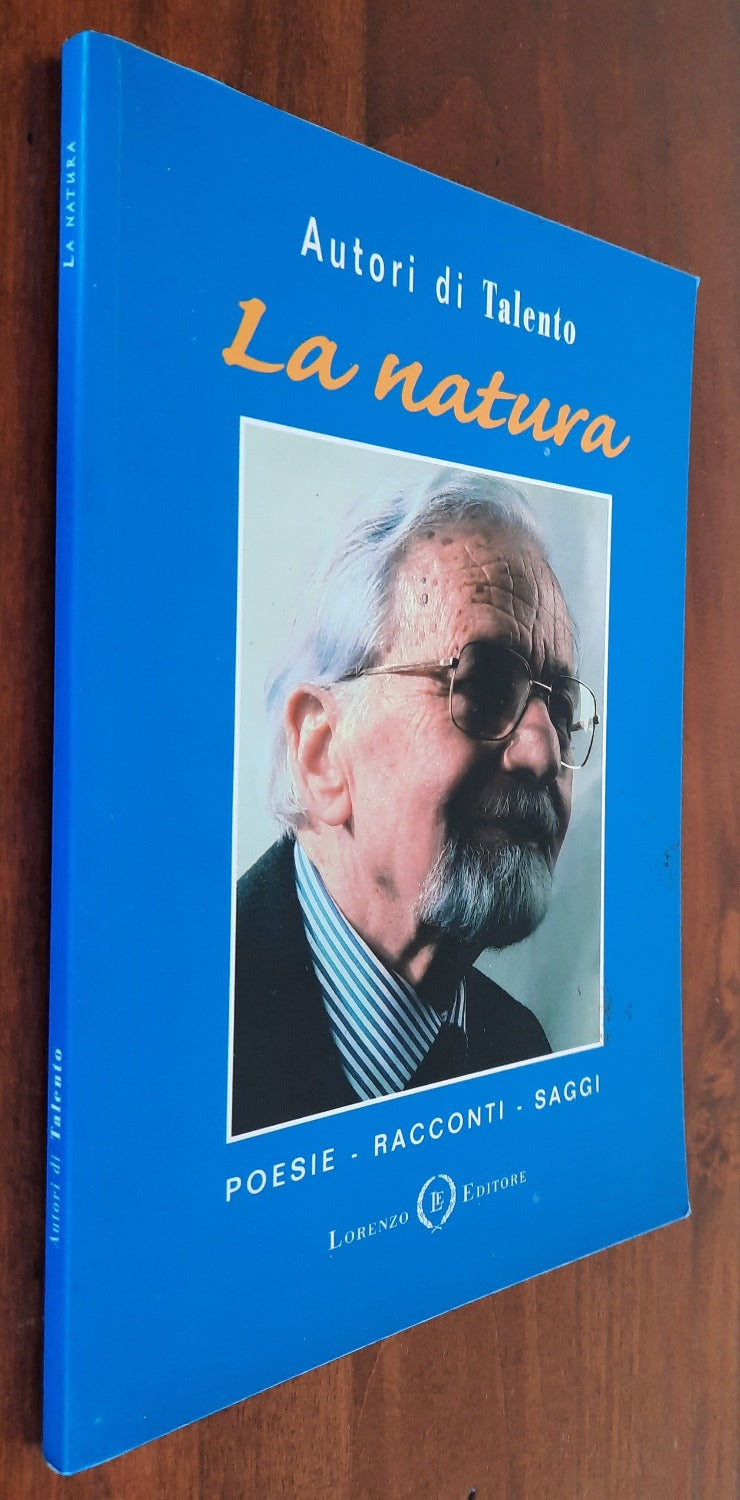 La natura. Poesie - Racconti - Saggi - Libreria Biellese