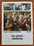 La pace violenta - Libreria Biellese