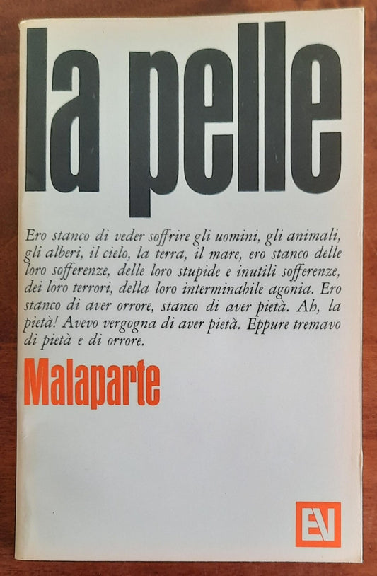 La pelle - di Curzio Malaparte - Vallecchi - 1965