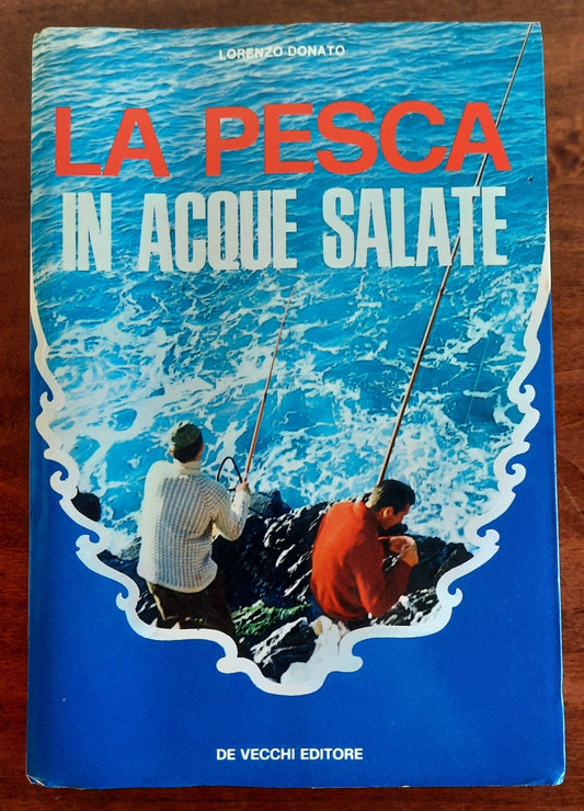La pesca in acque salate - De Vecchi Editore