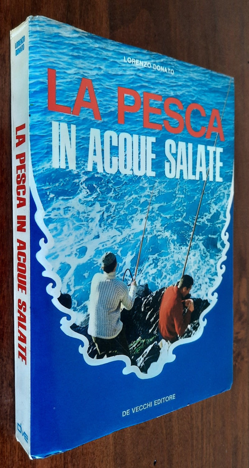 La pesca in acque salate - De Vecchi Editore - Libreria Biellese