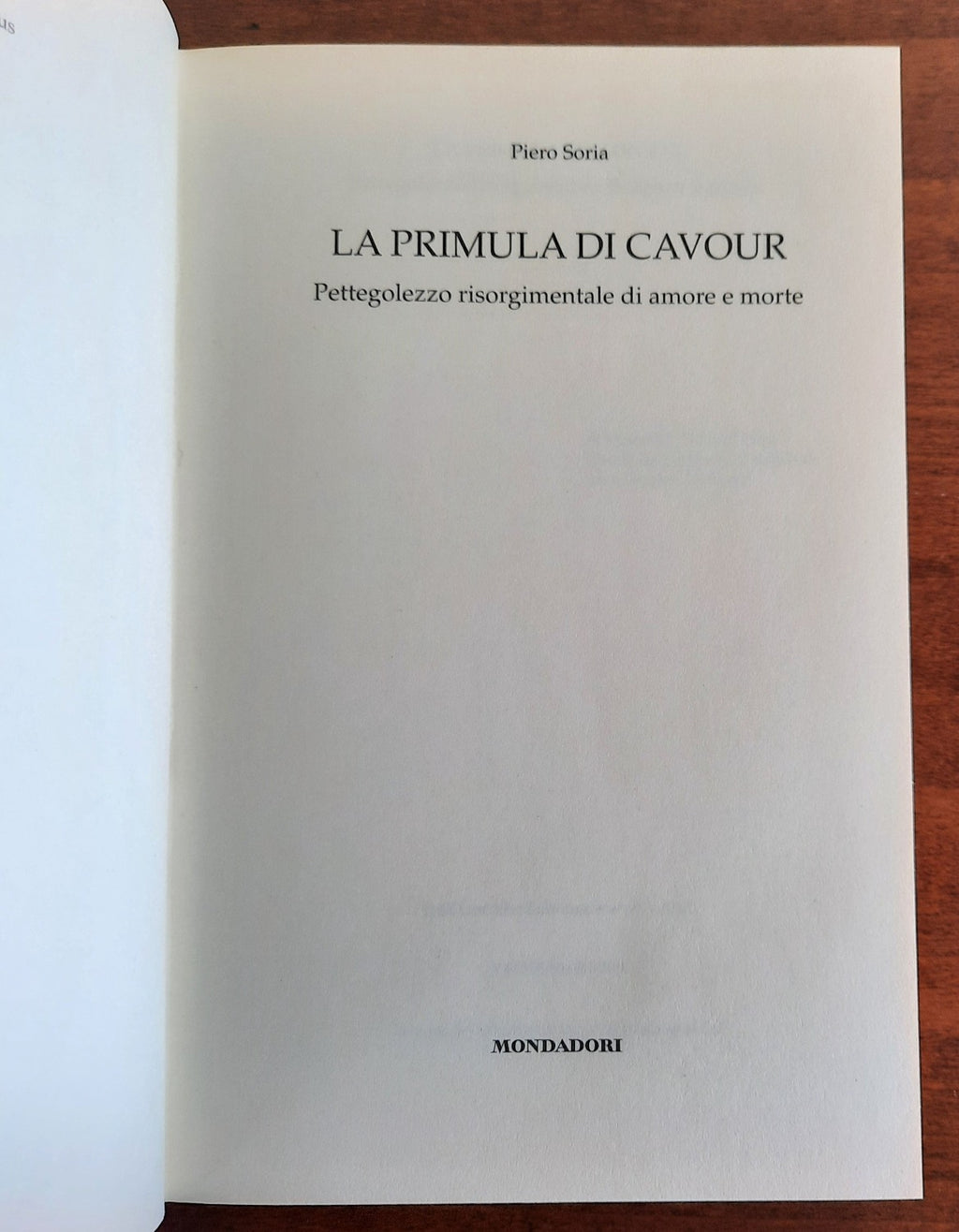 La primula di Cavour: pettegolezzo risorgimentale di amore e morte - Libreria Biellese