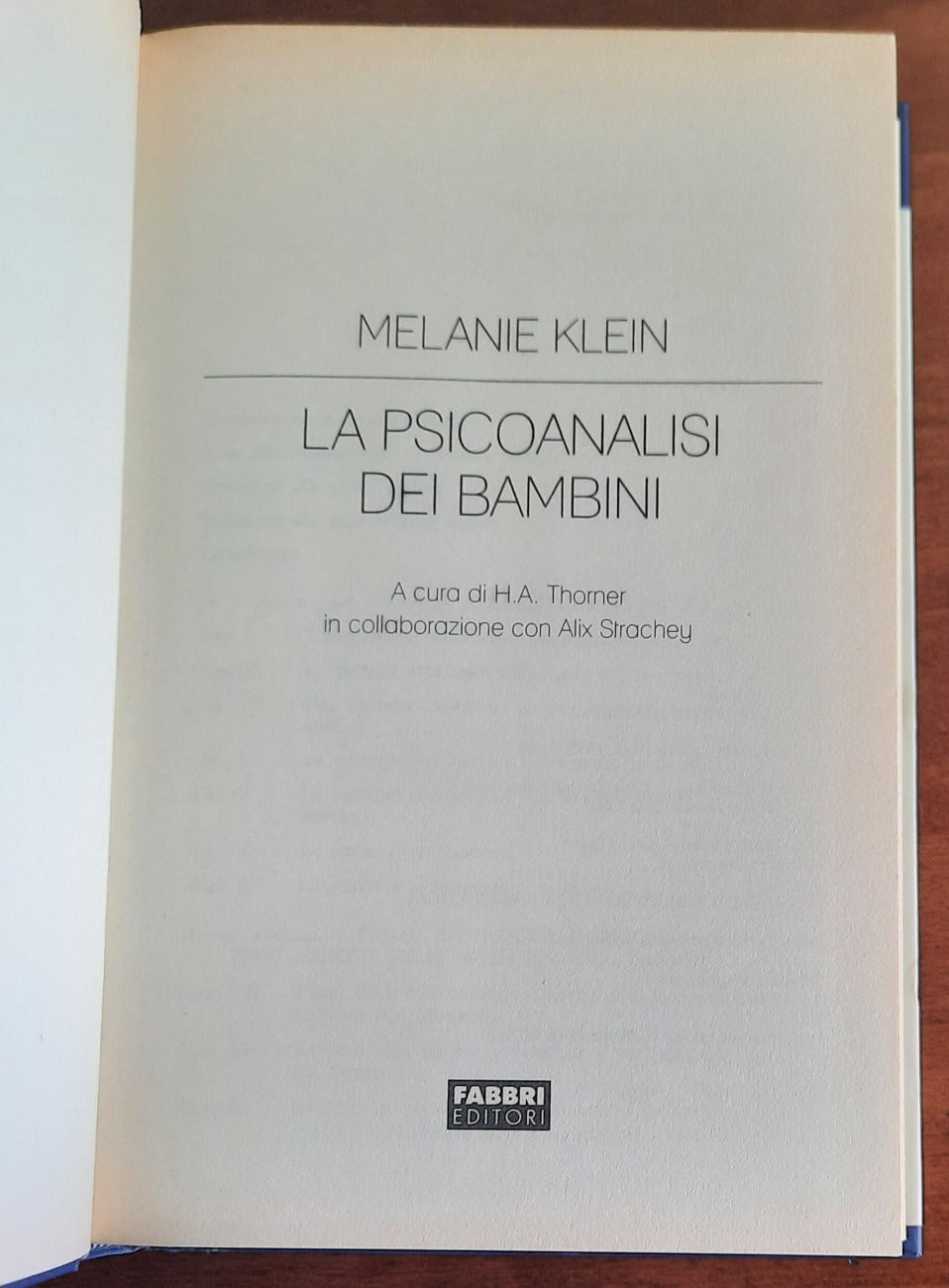 La psicoanalisi dei bambini - di Melanie Klein