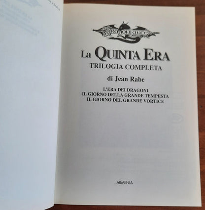 La quinta era. Trilogia completa: L’era dei dragoni - Il giorno della grande tempesta - Il giorno del grande vortice