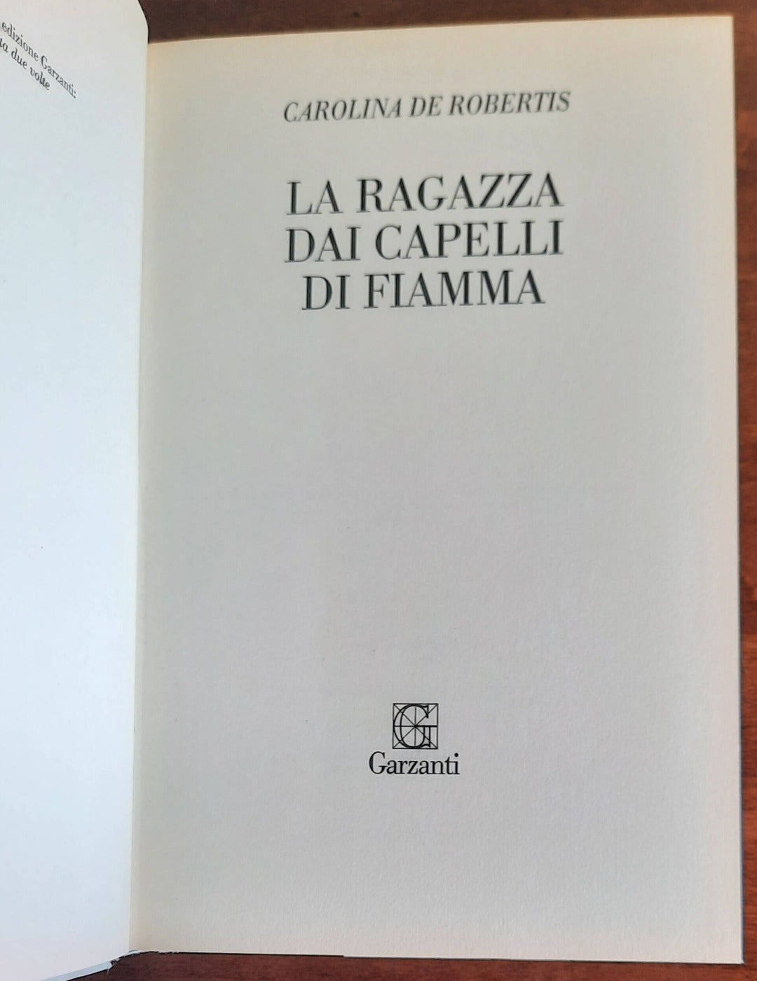 La ragazza dai capelli di fiamma - Garzanti - 2012