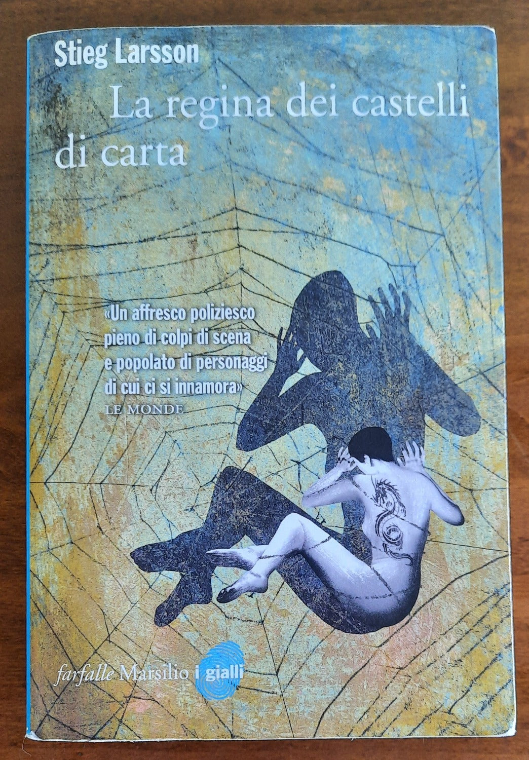 La regina dei castelli di carta