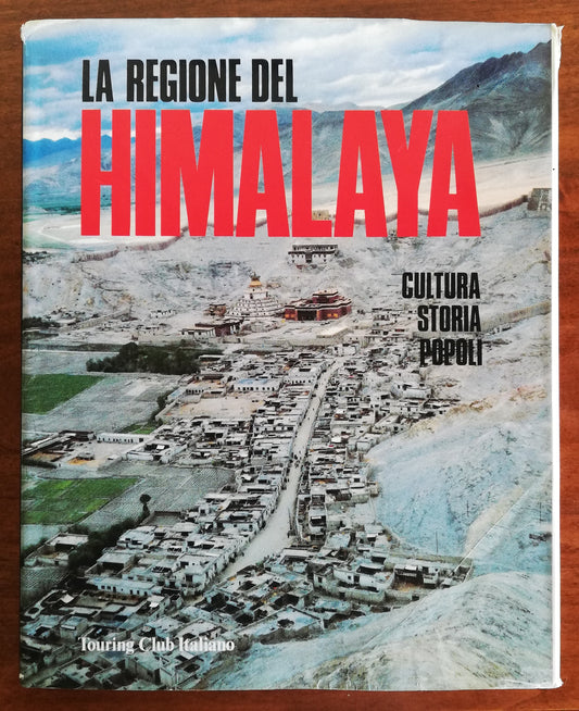 La regione dell’Himalaya. Cultura storia popoli