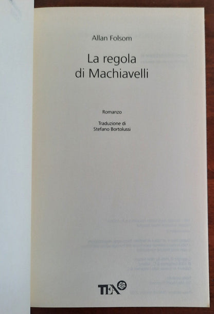 La regola di Machiavelli