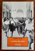 La resa dei conti. Aprile-maggio 1945: foibe, piazzale Loreto e giustizia partigiana - Libreria Biellese