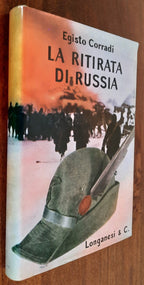 La ritirata di Russia - Longanesi & C. - Libreria Biellese