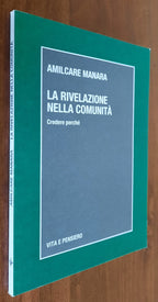 La rivelazione nella comunità. Credere perchè - Libreria Biellese