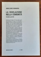 La rivelazione nella comunità. Credere perchè - Libreria Biellese