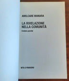 La rivelazione nella comunità. Credere perchè - Libreria Biellese