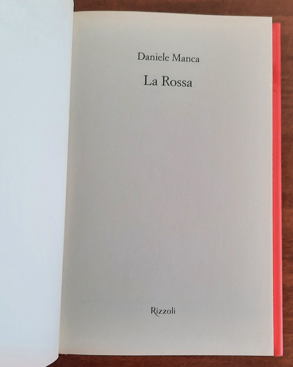 La rossa - Rizzoli - Libreria Biellese