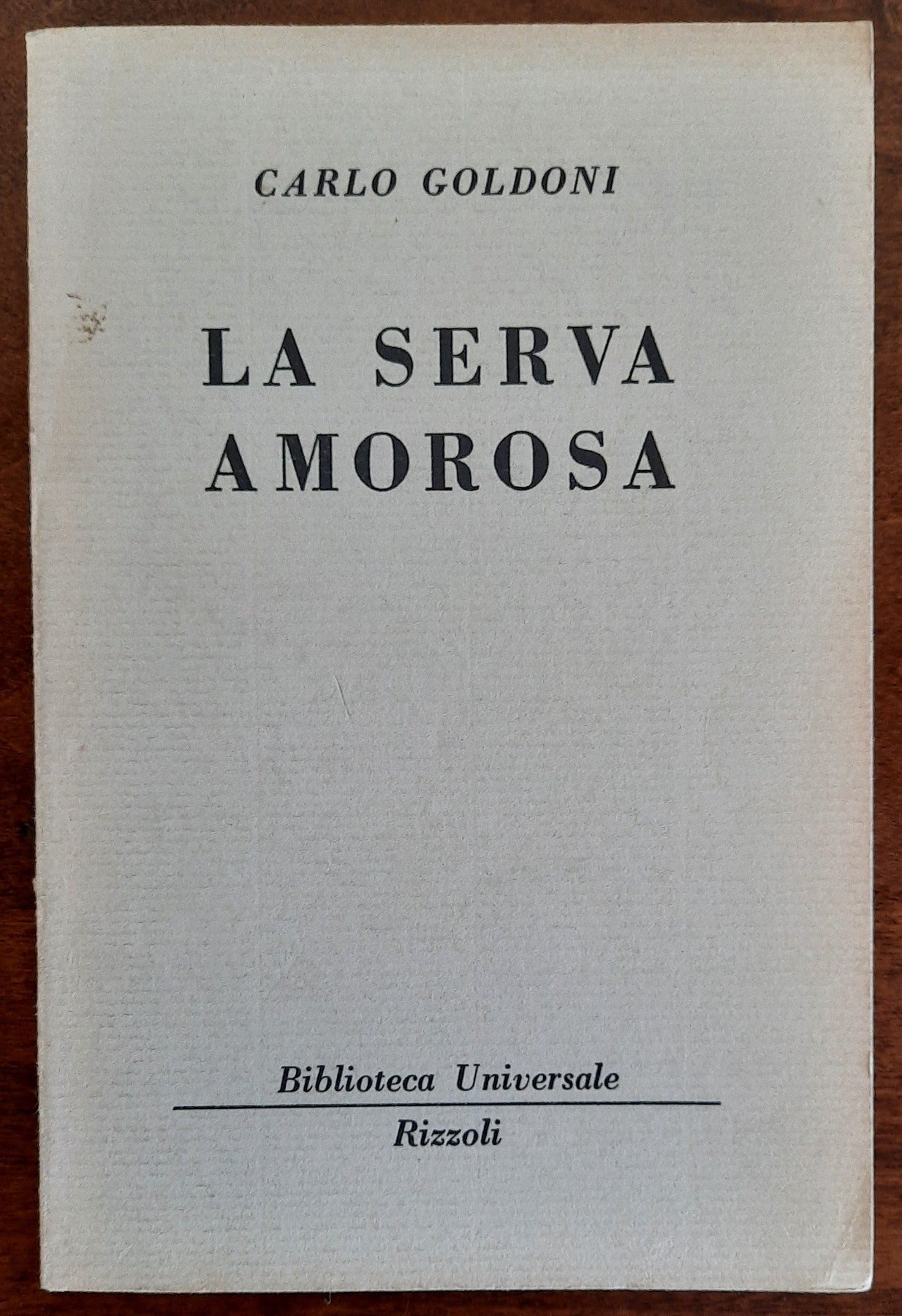 La serva amorosa - Rizzoli