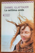 La settima onda - Feltrinelli - 2013 - Libreria Biellese