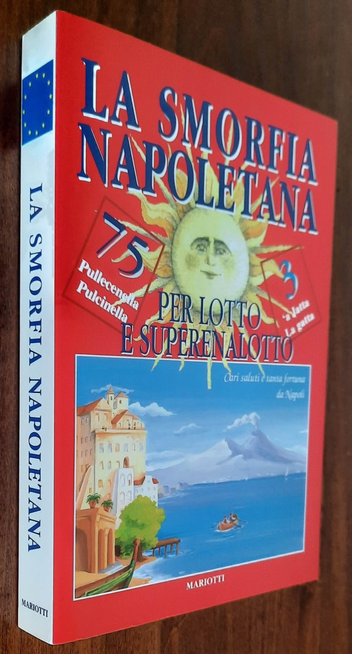 La smorfia napoletana per lotto e superenalotto