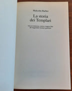 La storia dei templari. Vita avventurosa, storia e tragica fine dei leggendari monaci guerrieri - Libreria Biellese