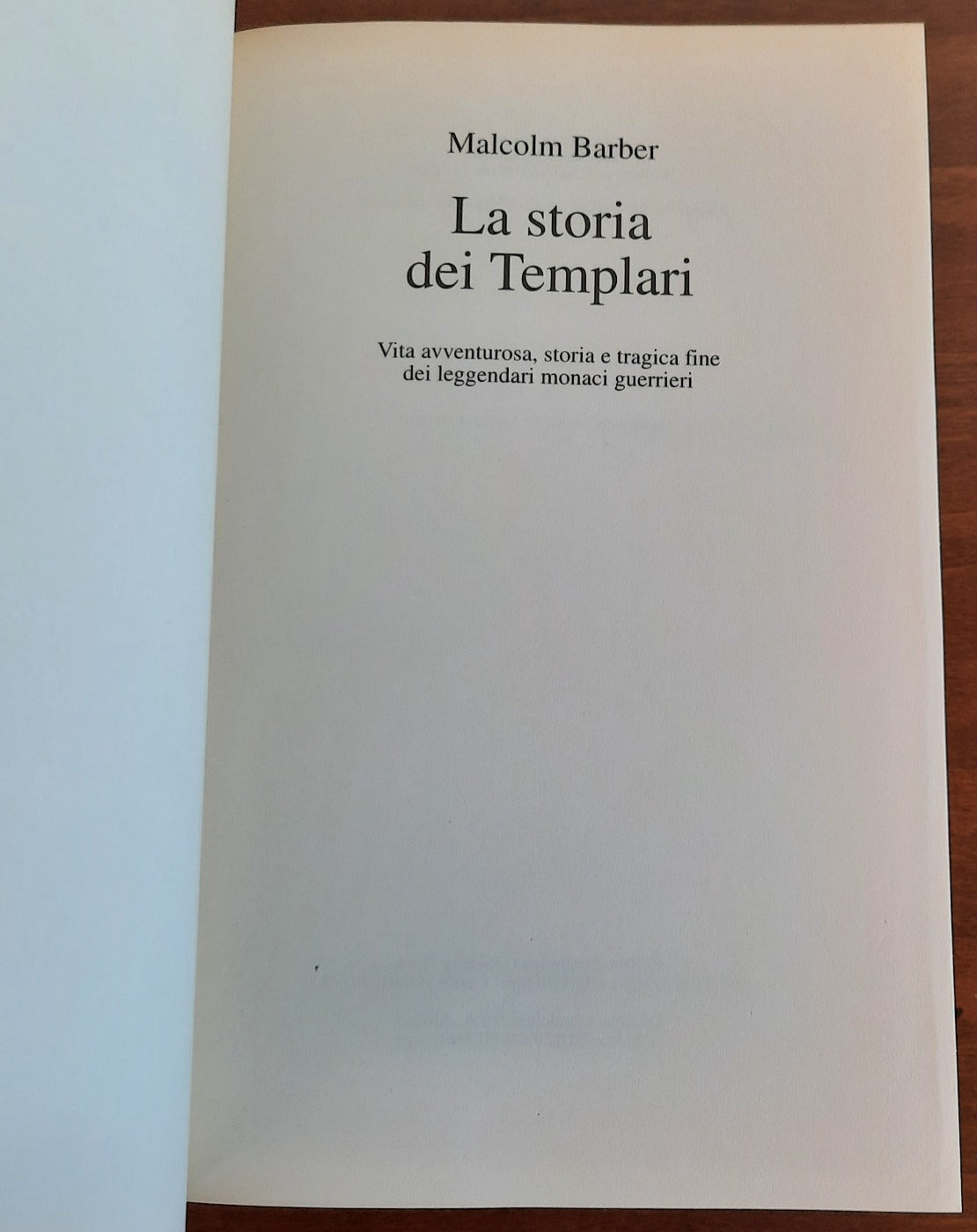 La storia dei templari. Vita avventurosa, storia e tragica fine dei leggendari monaci guerrieri - Libreria Biellese