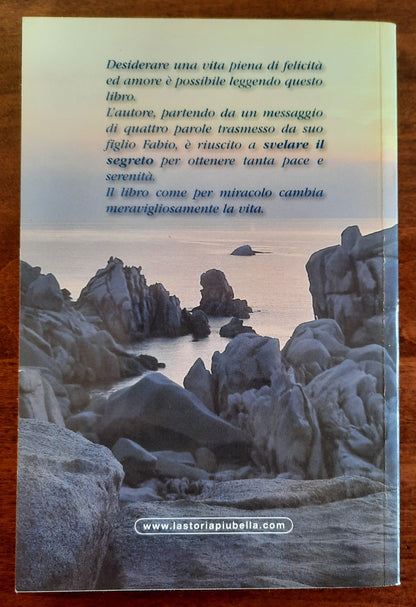 La storia più bella 2. Gesù dice: "Nessuno va al Padre se non attraverso me"