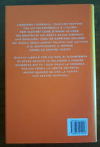 La strategia del ragno. Scalfaro, Berlusconi e il Pool - Libreria Biellese