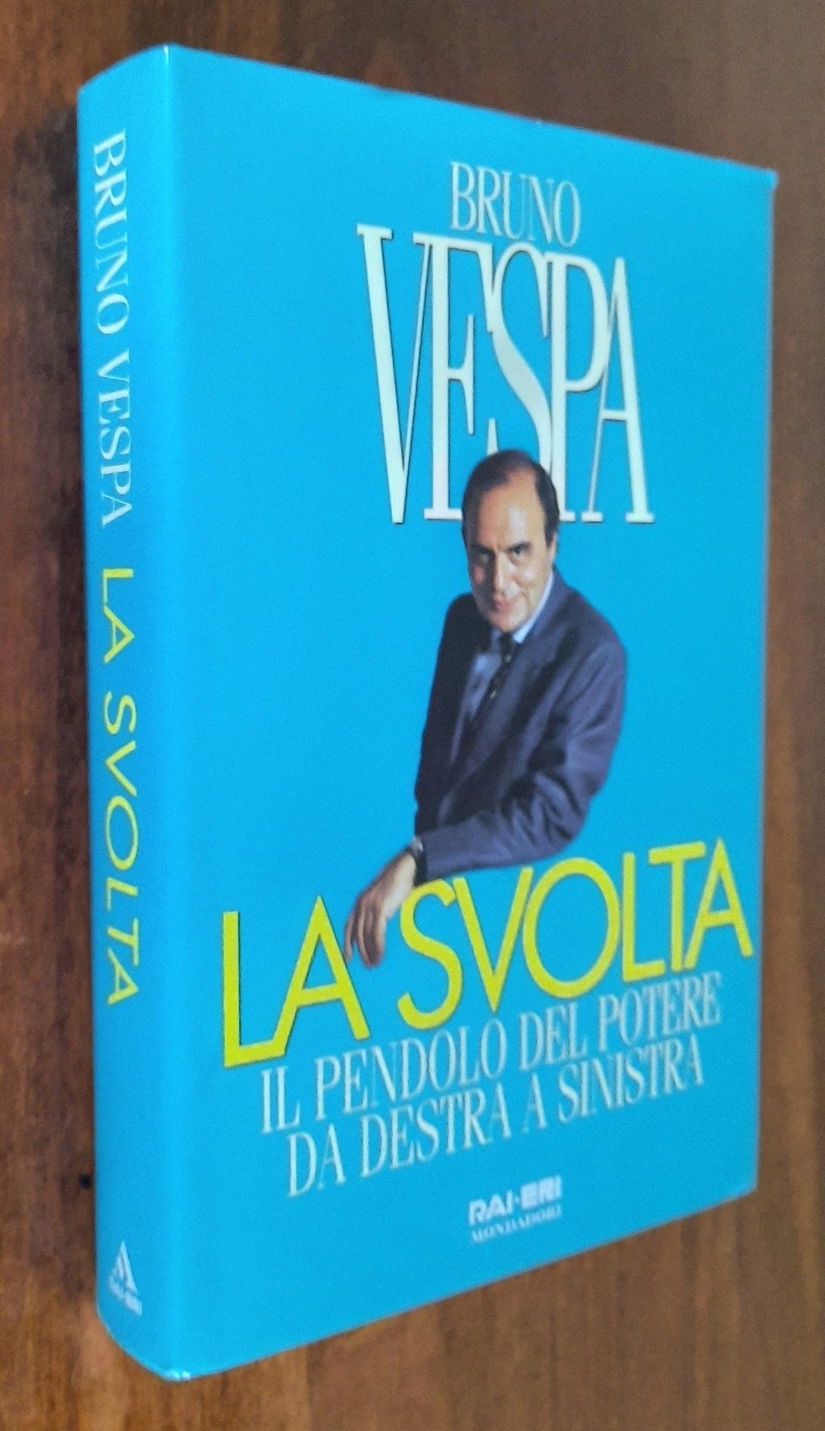 La svolta: il pendolo del potere da destra a sinistra - Libreria Biellese