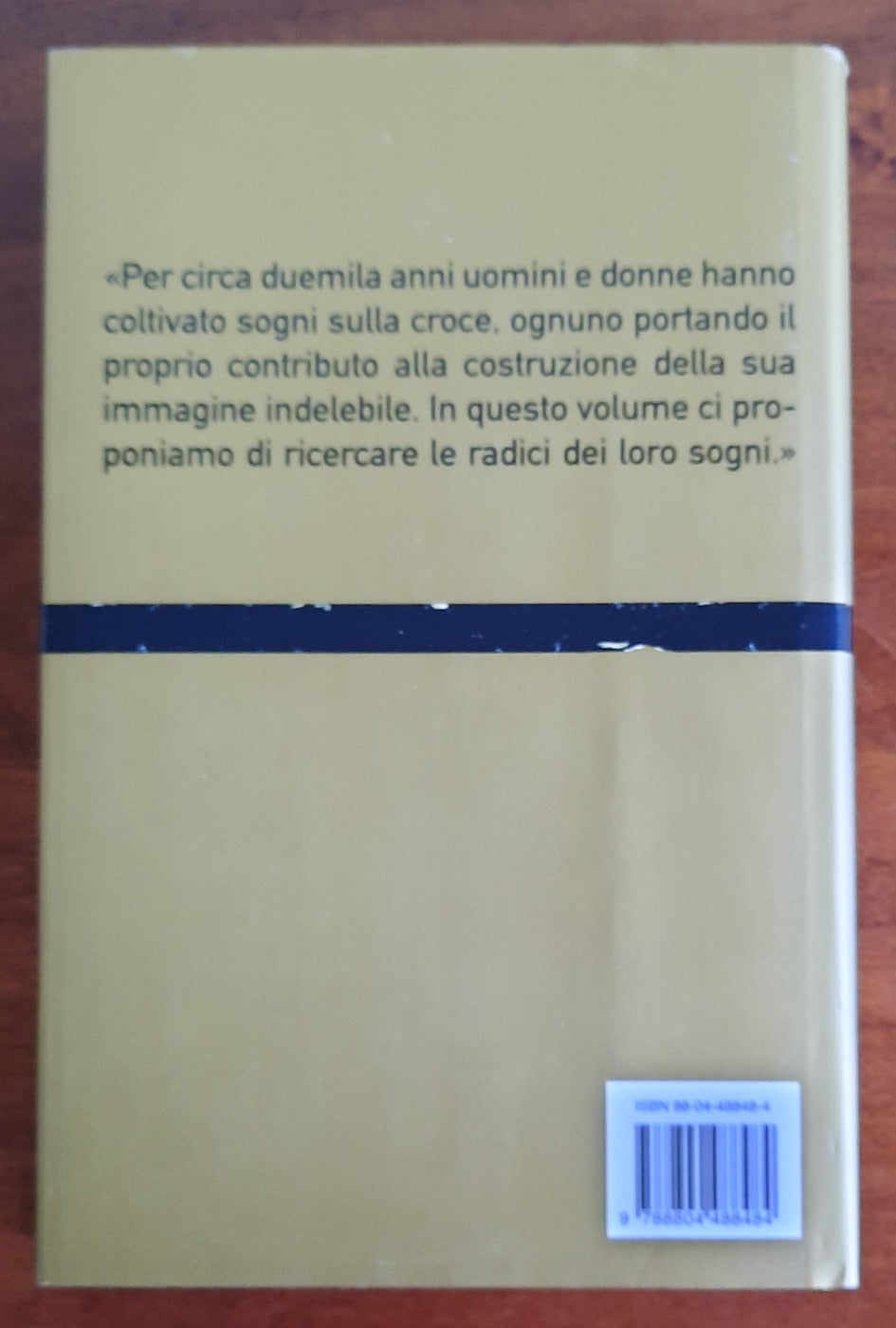 La vera croce. Da Gerusalemme a Roma alla ricerca del simbolo del cristianesimo - Libreria Biellese