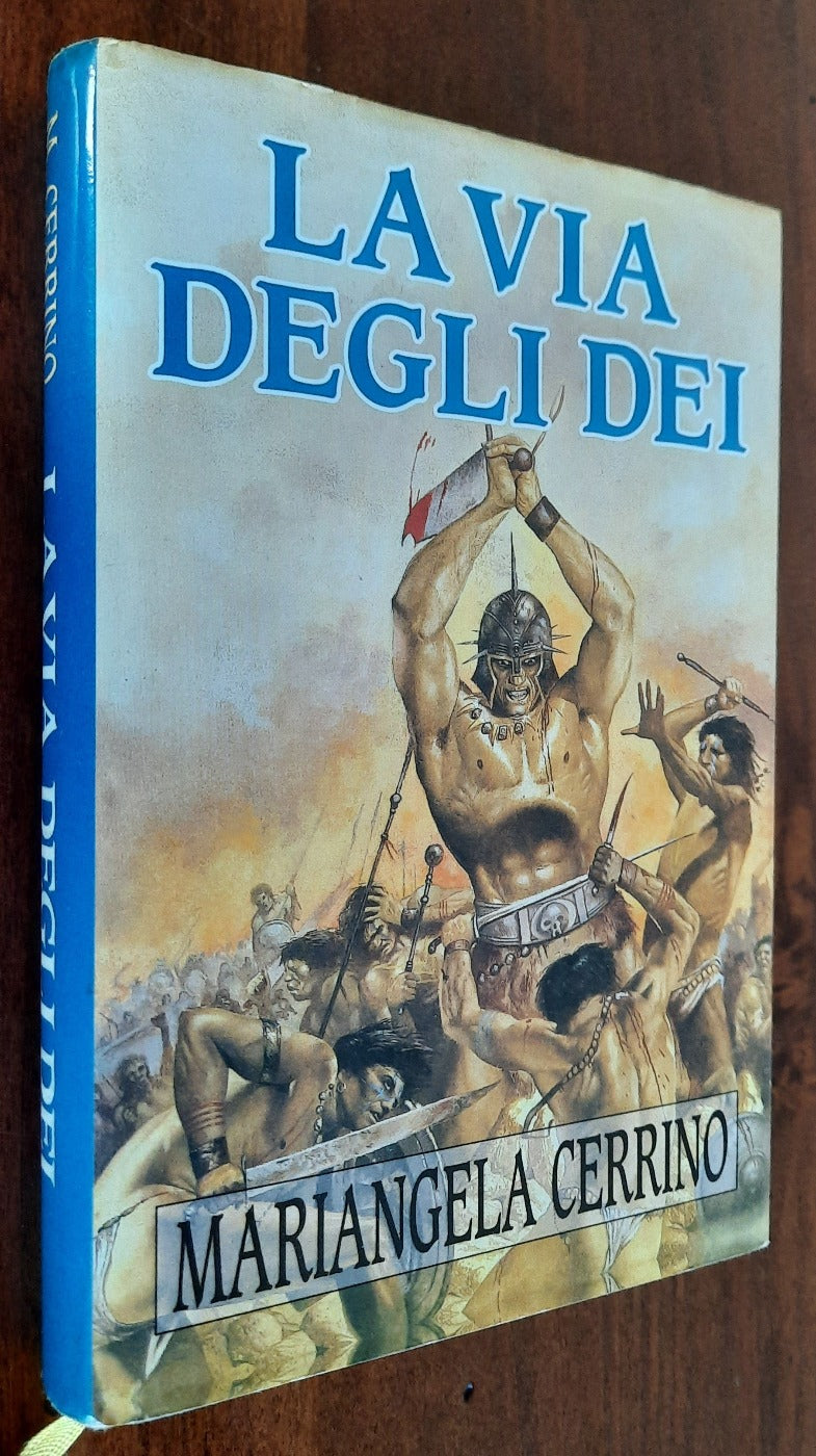 La via degli Dei - Edizione Club - Libreria Biellese
