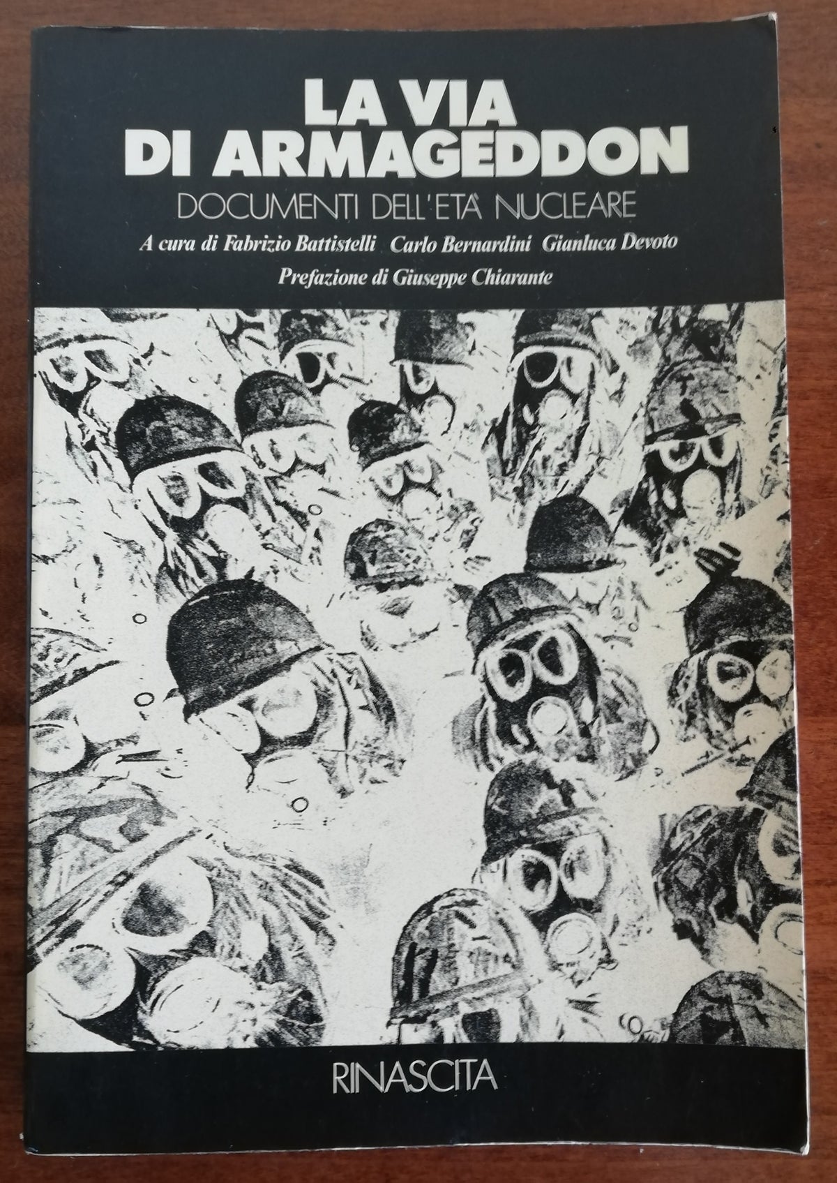 La via di Armageddon. Documenti dell’età nucleare - Libreria Biellese