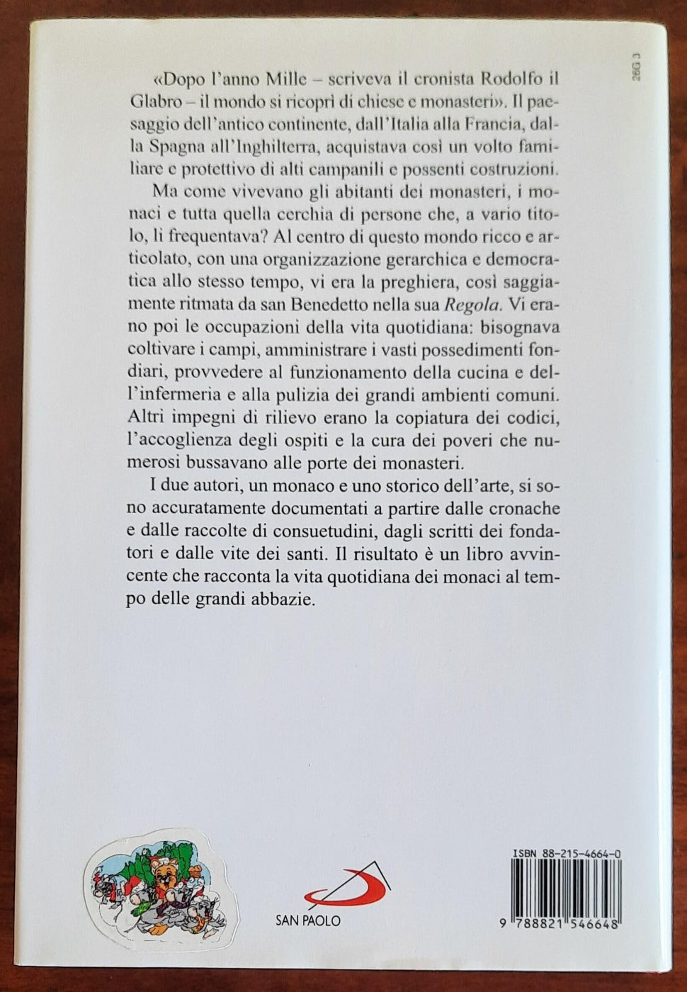 La vita dei monaci al tempo delle grandi abbazie - Libreria Biellese