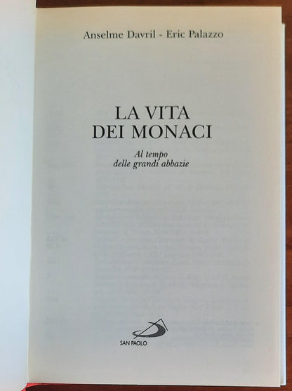 La vita dei monaci al tempo delle grandi abbazie